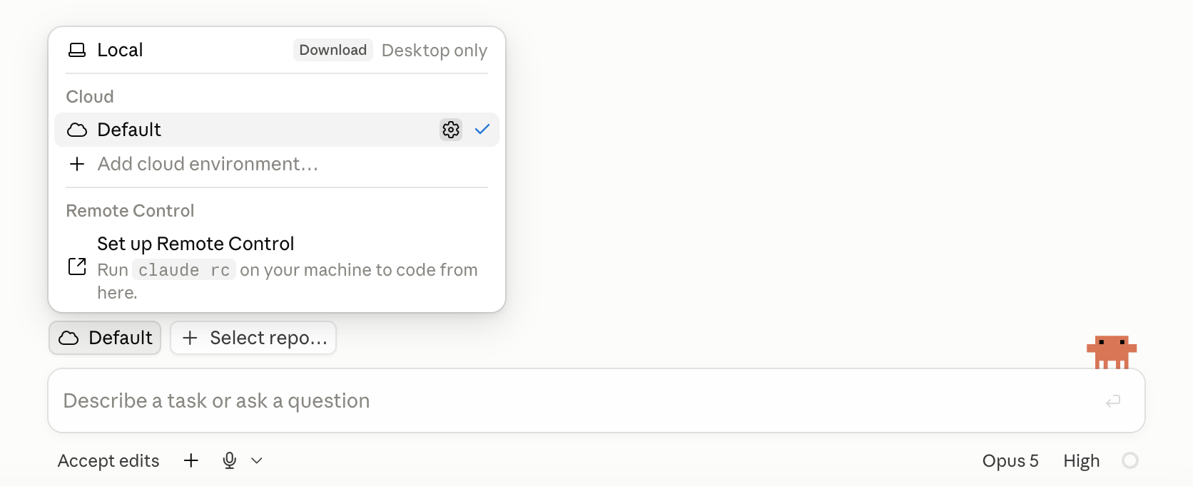 Environment selector mở phía trên ô nhập tin nhắn tại claude.ai/code - nút cloud hiện tên environment "Default", menu liệt kê mục Local (Download, Desktop), mục Cloud với environment Default đang chọn kèm icon settings khi hover, tuỳ chọn "Add cloud environment", và mục Remote Control.