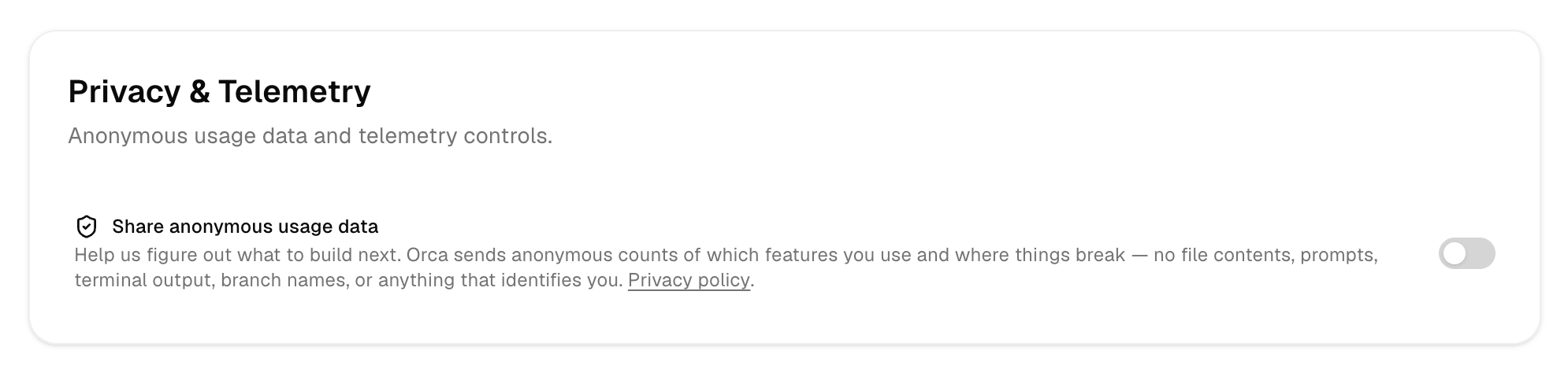 Settings → Privacy - tắt toggle 'Share anonymous usage data' để tắt telemetry